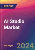 AI Studio Market Size, Market Share, Application Analysis, Regional Outlook, Growth Trends, Key Players, Competitive Strategies and Forecasts, 2024 To 2032- Product Image