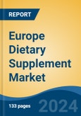 Europe Dietary Supplement Market, By Country, Competition, Forecast, and Opportunities, 2019-2029F- Product Image