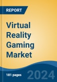 Virtual Reality Gaming Market - Global Industry Size, Share, Trends, Opportunity and Forecast, 2019-2029F- Product Image