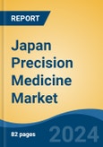 Japan Precision Medicine Market, By Region, Competition, Forecast & Opportunities, 2020-2030F- Product Image