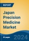 Japan Precision Medicine Market, By Region, Competition, Forecast & Opportunities, 2020-2030F - Product Thumbnail Image