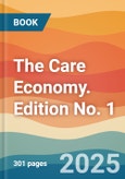 The Care Economy. Edition No. 1- Product Image