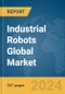 Industrial Robots Global Market Opportunities and Strategies to 2033 - Product Image