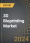 3D Bioprinting Market Industry Trends and Global Forecasts to 2035: Distribution by Type of Component, Type of Consumable, Type of Technology, Type of Material Used, Application Area, End User, Geographical Regions and Key Players - Product Image