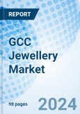 GCC Jewellery Market (2024-2030): Forecast, Analysis, Trends, Companies, Size, Value, Share, Revenue, Growth & Industry: Market Forecast By Product, By Material, By Countries and Competitive Landscape- Product Image