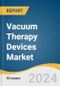 Vacuum Therapy Devices Market Size, Share & Trends Analysis Report By Product (Vacuum Constriction Devices), By Type, By Application, By End Use, By Region, And Segment Forecasts, 2024 - 2030 - Product Image