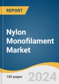 Nylon Monofilament Market Size, Share & Trends Analysis Report By Type (Nylon 6, Nylon 66, Others), By Application (Fishing Net, Medical, Automotive, Consumer Goods, Others) By Region, And Segment Forecasts, 2024 - 2030- Product Image