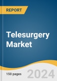 Telesurgery Market Size, Share & Trends Analysis Report By Component (System, Instrument & Accessories), By Application (General Surgery, Urological Surgery), By End-use, By Region, And Segment Forecasts, 2024 - 2030- Product Image