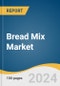 Bread Mix Market Size, Share & Trends Analysis Report By Nature (Organic, Conventional), By Type, By Distribution Channel (Foodservice, Retail), By Region, And Segment Forecasts, 2024 - 2030 - Product Thumbnail Image