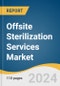 Offsite Sterilization Services Market Size, Share & Trends Analysis Report By Service (Ethylene Oxide Sterilization, Gamma Sterilization, Electron Beam Sterilization), By End-use (Hospitals, Clinics, Medical Device Companies), By Region, And Segment Forecasts, 2024 - 2030 - Product Image