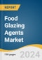 Food Glazing Agents Market Size, Share & Trends Analysis By Ingredient (Carnauba Wax, Candelilla Wax), By Function (Coating Agent, Surface Finishing Agent), By Application, By Region, And Segment Forecasts, 2024 - 2030 - Product Image