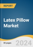 Latex Pillow Market Size, Share & Trends Analysis Report By Type (Blended Mix, Natural Latex, Synthetic Latex), By Application (Residential, Commercial), By Region (North America, Europe, APAC), And Segment Forecasts, 2024 - 2030- Product Image