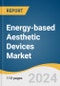 Energy-based Aesthetic Devices Market Size, Share & Trends Analysis Report, By Product (Medical Laser-Based Devices, Light-Based Devices), By Application, By End Use, By Region, And Segment Forecasts, 2024 - 2030 - Product Image