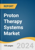 Proton Therapy Systems Market Size, Share & Trends Analysis Report By Product (Equipment, Services), By Type (Single-Room System, Multi-Room System), By Region, And Segment Forecasts, 2024 - 2030- Product Image