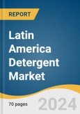 Latin America Detergent Market Size, Share & Trends Analysis Report By Product (Laundry Detergent, Household & Kitchen Detergent), By Application (Residential, Commercial), By Region, And Segment Forecasts, 2024 - 2030- Product Image