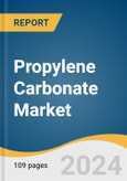 Propylene Carbonate Market Size, Share & Trends Analysis Report By End Use (Paints & Coatings, Pharmaceuticals, Cosmetics & Personal Care), By Application (Solvent, Electrolyte, Catalyst), By Region, And By Segment Forecasts, 2024 - 2030- Product Image