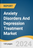 Anxiety Disorders And Depression Treatment Market Size, Share & Trends Analysis Report By Drug (Antidepressants, Anxiolytics, Anticonvulsants, & Others), By Indication, By Distribution Channel, By Region, And Segment Forecasts, 2024 - 2030- Product Image