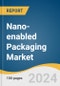 Nano-enabled Packaging Market Size, Share & Trends Analysis Report By Type (Intelligent & Smart Packaging, Active Packaging), By Application (Food & Beverages, Pharmaceuticals), By Region, And Segment Forecasts, 2024 - 2030 - Product Thumbnail Image