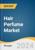 Hair Perfume Market Size, Share & Trends Analysis Report By Product (Floral, Fruity), By Application (Men, Women), By Distribution Channel (Hypermarkets & Supermarkets, Specialty Stores), By Region (North America, Europe), And Segment Forecasts, 2024 - 2030- Product Image