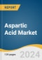 Aspartic Acid Market Size, Share & Trends Analysis Report By Product (L-Aspartic Acid, D-Aspartic Acid, DL- Aspartic Acid), By Application, By Region And Segment Forecasts, 2024 - 2030 - Product Image