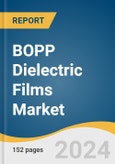 BOPP Dielectric Films Market Size, Share & Trends Analysis Report By Material (Silica-based, Aluminum-based, Polymer-based), By Application (Electric Vehicles, Electrical & Electronics, Power Grids, Power Generation, Aerospace), By Region, And Segment Forecasts, 2024 - 2030- Product Image