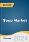 Soup Market Size, Share & Trends Analysis Report By Product (Canned, Dried, UTH), By Distribution Channel (Supermarkets/Hypermarkets, Convenience Stores, Online), By Region And Segment Forecasts, 2024 - 2030 - Product Thumbnail Image