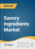 Savory Ingredients Market Size, Share and Trends Analysis by Product, Source (Natural, Synthetic), Form (Powder, Liquid, Paste), Application (Food, Pet Food, Others), End-use, and Region 2024-2030- Product Image