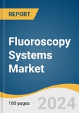 Fluoroscopy Systems Market Size, Share & Trends Analysis Report By Product, By Application (Orthopedic, Cardiovascular, Pain Management & Trauma, Neurology), By End Use, By Region, And Segment Forecasts, 2024 - 2030- Product Image