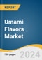 Umami Flavors Market Size, Share & Trends Analysis Report By Source (Natural Source, Synthetic Source), By Form, By Application (Food & Beverage, Food Service, Household/Retail), By Region, And Segment Forecasts, 2024 - 2030 - Product Thumbnail Image