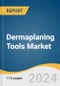 Dermaplaning Tools Market Size, Share & Trend Analysis Report By Product (Facial Razors, Dermaplaning Scrapers), By Application (Individuals, Professionals), By End Use (Women, Men), By Distribution Channel, By Region, And Segment Forecasts, 2024 - 2030 - Product Image