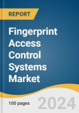 Fingerprint Access Control Systems Market Size, Share & Trends Analysis Report By Technology (Optical, Capacitive, Pressure, Ultrasonic, Thermal), By Application, By Region, And Segment Forecasts, 2024 - 2030- Product Image