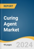 Curing Agent Market Size, Share & Trends Analysis Report By Type (Epoxy, Polyurethane, Rubber, Acrylic), By End Use (Paints & Coatings, Electrical & Electronics, Wind Energy), By Region, And Segment Forecasts, 2024 - 2030- Product Image