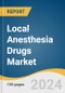 Local Anesthesia Drugs Market Size, Share & Trends Analysis Report By Drug (Bupivacaine, Ropivacaine, Lidocaine), By Application (Injectable, Surface Anesthetic), By Region, And Segment Forecasts, 2024 - 2030 - Product Image