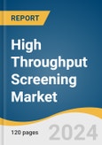 High Throughput Screening Market Size, Share & Trends Analysis Report By Product And Services (Consumables), By Technology (Cell-based Assays), By Application, By End Use, By Region, And Segment Forecasts, 2024 - 2030- Product Image