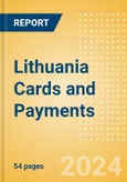 Lithuania Cards and Payments: Opportunities and Risks to 2028- Product Image