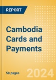 Cambodia Cards and Payments: Opportunities and Risks to 2028- Product Image