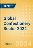 Opportunities in the Global Confectionery Sector 2024- Product Image