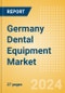 Germany Dental Equipment Market Outlook to 2033 - Dental Light Cure Equipment - Product Thumbnail Image