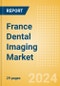 France Dental Imaging Market Outlook to 2033 - Dental Cameras and Digital Caries Detection Devices - Product Thumbnail Image