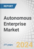 Autonomous Enterprise Market by Solutions (Robotic Process Automation, Autonomous Networks, Accounts Automation, Security Automation), Business Functions (IT, Sales & Marketing, Supply Chain & Operations, Accounting & Finance) - Global Forecast to 2029- Product Image