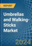 Umbrellas and Walking-Sticks - Market Analysis, Forecast, Size, Trends and Insights- Product Image