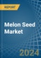 Melon Seed - Market Analysis, Forecast, Size, Trends and Insights - Product Image