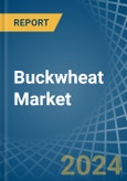 Buckwheat - Market Analysis, Forecast, Size, Trends and Insights- Product Image