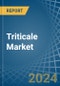 Triticale - Market Analysis, Forecast, Size, Trends and Insights - Product Image