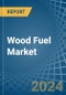 Wood Fuel - Market Analysis, Forecast, Size, Trends and Insights - Product Image