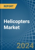 Helicopters - Market Analysis, Forecast, Size, Trends and Insights- Product Image