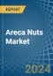 Areca Nuts - Market Analysis, Forecast, Size, Trends and Insights - Product Thumbnail Image