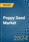 Poppy Seed - Market Analysis, Forecast, Size, Trends and Insights - Product Image