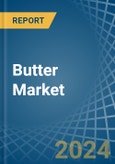 Butter - Market Analysis, Forecast, Size, Trends and Insights- Product Image