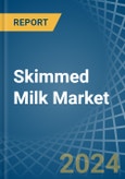 Skimmed Milk - Market Analysis, Forecast, Size, Trends and Insights- Product Image